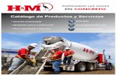Catálogo de Productos y Servicios - Pongamos las … · cumplen con las normas ASTM C33 de agregados para concreto. ... Diariamente en nuestra planta se realizan controles de calidad