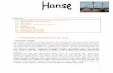 Handelsgebiet und Handelswaren der Hanseks-og.bw.lo-net2.de/leonardoestland/.ws_gen/30/Die_Hanse.pdf · Handelsgebiet und Handelswaren der Hanse ... vom Rhein und aus den Hansestädten