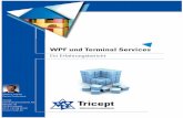 WPF und Terminal Services - download.microsoft.comdownload.microsoft.com/.../WPF_und_Terminal_Services.pdf · WPF und Terminal Services 2 1 Einleitung Wer an WPF denkt, denkt vermutlich