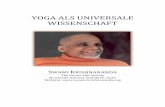 Yoga als universale Wissenschaft - Swami Krishnananda · geheimnisvolles Missgeschick ist der Mensch vom Himmel gefallen und von Gott getrennt worden. Die Frage nach dem „Warum“