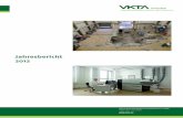 Jahresbericht 2012 - VKTA - Startseite · 5 Organe und Gremien des Vereins für ... in Genehmigungen oder betrieblichen Regelungen ... der Prüfung des Jahresabschlusses 2012 Personalwesen