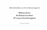 Master Klinische Psychologie - uni- · PDF fileder Klinischen Psychologie (Psychotherapie, Rehabilitation, Prävention) sowie der Schnittstellen zu Nachbardisziplinen, wie der Gesundheitspsychologie,