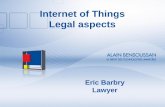 Internet of Things Legal aspects - Télécom ParisTechinnovation-regulation2.telecom-paristech.fr/wp-content/uploads/... · Internet of Things Legal aspects Eric Barbry Lawyer . 2