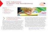 Wir Johanniter in berlin und brandenburg · in berlin und brandenburg ausgezeichnet versorgt Ambulante Kinder-krankenpflege Es gibt Situationen, in denen auch die besten Eltern ...
