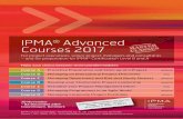 IPMA Courses Cph 2017.qxp IPMA Courses 2017 · IPMA® Advanced Courses 2017 For project executives, senior project managers and consultants – and for preparation for IPMA® Certification