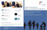 Kölner Hochschulen – Wege zur Familienfreundlichkeit · Gestaltungskonzept: Ulrike Kersting Stand: Oktober 2011 Weitere Informationen unter: ... Franz Nieder, Deutsche Sporthochschule