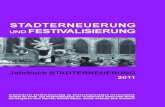 Jahrbuch Stadterneuerung 2011 - isr.tu-berlin.de · Technische Universität Dortmund HafenCity Universität ... Max Welch Guerra Lehrstuhl Raumplanung und ... Kultur- und festivalisierungsorientierte