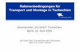 Rahmenbedingungen für Transport und Montage in …go-seminare.de/wp-content/uploads/sites/7/2016/06/1225CZ.pdf · 2017-01-11 · Rahmenbedingungen für ... Risiken in der Logistik