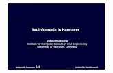 Bauinformatik in Hannover - IRZ · • Geometrie der Zelle: konvexe und nicht-konvexe Polyeder ... • Irreguläre Netze (Vorländer, Verknüpfung der reguären Teilnetze): Vorgabe