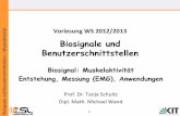 Biosignale und Benutzerschnittstellen - .R. Schandry, Biologische Psychologie ... komplexes sprachmotorisches