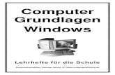 Computer Grundlagen Windows - … · Dabei versteht man unter Hardware konkret die Zentraleinheit, oft fälschlich CPU genannt, und die peripheren Einheiten (z.B. Drucker, Plotter).