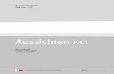 Aussichten - European Schoolbooks Ltd · Aussichten A1.1 Kopiervorlagen A08029-67620705 © Ernst Klett Sprachen GmbH, Stuttgart 2009 |  | Alle Rechte vorbehalten. …