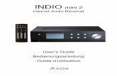 INDIO mini 2 - MacWay fileINDIO mini 2 Internet Audio Receiver User’s Guide Bedienungsanleitung Guide d’utilisation
