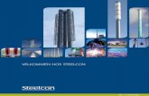 VELKOMMEN HOS StEELcON · Steelcon er Europas førende producent af fabriksfremstillede stålskorstene. Siden 1981 har vi projekteret, produceret og mon-teret mere end 5000 stålskorstene