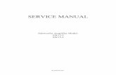SERVICE MANUAL - audiolabga.com I.pdf · Klipsch Subwoofer Amplifier Service Manual KSAMM-002a TABLE OF CONTENTS SPECIFICATIONS ...