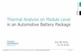Thermal Analysis on Module Level in an Automotive Battery ... · Thermal Analysis on Module Level in an Automotive Battery Package Temperature: 𝑥 = 0 =20°𝐶 Convective Heat