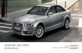 Audi A4 | S4 | RS 4€¦ · system (ABS) Sicherheits-systeme Bremsbelag Elektromechani-sche Parkbremse Reifendruck Reifendruck AdBlue Waschwasser-stand Komfortschlüssel Batterie