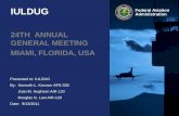 24TH ANNUAL GENERAL MEETING MIAMI, … · 2017-01-23 · 24TH ANNUAL GENERAL MEETING MIAMI, FLORIDA, USA . ... Component maintenance manual (CMM); b. ... Identify in its maintenance