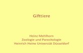 Gifttiere - infektiologie.co.at · Gifttiere Heinz Mehlhorn Zoologie und Parasitologie Heinrich Heine Universiät Düsseldorf