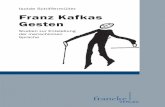Isolde Schiffermüller Franz Kafkas Gestendownload.e-bookshelf.de/download/0000/4905/26/L-G-0000490526... · literatur, die Kafka weit über die literaturwissenschaftliche Relevanz