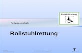 PowerPoint-Präsentation - Notfallevakuierung ... · 02-2014  Kinderklinik Schömberg gGmbH 1 Mut tut gut! Rettungstechnik Rollstuhlrettung