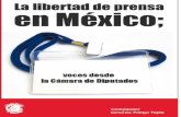 “La Libertad de Prensa en México; - Acceso al sistemabiblioteca.diputados.gob.mx/janium/bv/ce/scpd/LX/... · las autoridades en general, ya que los asesinatos tan sólo son la