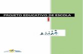 Projeto EDUCATIVO DE ESCOLA 2017/2020escolacalheta.pt/wp-content/uploads/2013/01/P.E.E-17_20.pdf · significa que enquanto “objeto social” adquiriu a capacidade de ser um elemento