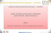 LINEAS INVESTIGACION ECSAH - CIAPSCfiles.escah-unad-cead-florencia.webnode.es/200000798-9479c95751/FI... · ... UNAD (2012). Línea de Investigación ECSAH, ... alrededor de las diversas