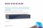 8-Port, 12-Port, and 16-Port Gigabit Smart Managed Pro Switch€¦ · 8-Port, 12-Port, and 16-Port Gigabit Smart Managed Pro Switch Hardware Installation Guide Models XS708T, XS712Tv2,