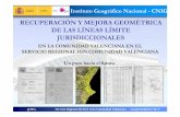 RECUPERACIÓN Y MEJORA GEOMÉTRICA DE LAS …downloads.gvsig.org/...Conference/10th-gvSIG-Conference/Reports/... · planostopográficos,restituciones,ortos. ... Georeferenciado con