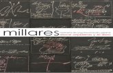 millares - Inicioguillermodeosma.com/pdf/millares.pdf · y el libro prólogo de alfonso de la torre edición bilingüe. ... ese encuentro, la tríada Gris, Picasso y el artista canario.