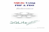 SQLITE php pdo reference - zoomaviation.comzoomaviation.com/programming/SQLITE_php_pdo_reference.pdf · This reference has specific examples tested in the XAMPP development environment