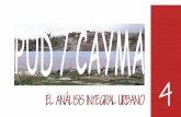 07 - ANALISIS URBANO - Municipalidad Distrital de …€¦ · Análisis Integral Urbano PUD / CAYMA 2006 -PUD / CAYMA 2006 --- 20152015 147 ...
