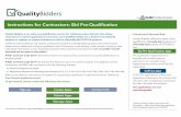 Instructions for Contractors: Bid Pre-Qualiﬁcation · Instructions for Contractors: Bid Pre-Qualiﬁcation Quality Bidders is an online pre-qualiﬁcation service for California