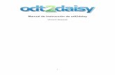 odt2daisy Instruction Manual - compartolid.es · En Linux, Solaris y Open Solaris odt2daisy utiliza el motor eSpeak TTS (ya incluido de manera predeterminada en muchos casos). Odt2daisy