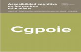 Accesibilidad cognitiva en los centros educativossid.usal.es/idocs/F8/FDO27041/accesibilidad_cognitiva.pdf · 2.3.3 Señales externas ... estas barreras. ... limitando la creatividad