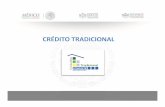 CRÉDITO TRADICIONAL - cmic.org.mx · El CRÉDITOTRADICIONAL eselqueotorgaFOVISSSTEalosderechohabientesmediante el procedimiento aleatorio de selección para la adquisición de vivienda