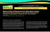 July 2017 Security Clearance Reciprocity - INSA · Security Clearance Reciprocity National Standards and Best Practices Would Expedite Clearance Transfers Prepared by THE INSA SECURITY