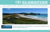 100 Importance of APEC in world fisheries and … · Importance of APEC in world fisheries and aquaculture By Helga Josupeit (March 2010) The GLOBEFISH Research Programme is an activity