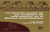 La función social de las unidades de información en el ...bibliotecaunacar.weebly.com/uploads/4/7/1/6/47166543/bibliotecas... · de las unidades de información en la cutura azteca