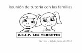 Reunión de tutoría con las familias · vídeos de la psicóloga familiar María Luisa Ferreros y reflexiones pedagógicas de José Antonio ... de trabajar con distintos materiales: