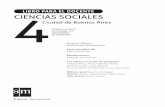 LIBRO PARA EL DOCENTE 4 CIENCIAS SOCIALESsm-argentina.com/wp-content/uploads/2014/10/... · puntos cardinales, línea de tiempo, testimonios orales, documentos históricos, etc. ...