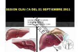 SESION CLINICA DEL 21 SEPTIEMBRE 2011 · EEII: no edemas ni sigos de TVP. ... biliar y colangitis. EOSINOFILIA. ... TAC y RMN : hipervascularización en tiempo arterial,
