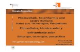 Fotovoltaica, térmica solar y enfriamiento solar · AHK Peru –Bolivien, Lima 17.11.2010 DGS Distribución mundial de la irradiación solar,anual en kWh/m 2 Irradiación solar anual