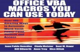 Office VBA: Macros You Can Use Today€¦ · Office VBA: Macros You Can Use Today page i ... Macros You Can Use Today page iii Word Procedures ... This is not a manual to teach you