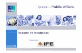 Ipsos – Public Affairsportalanterior.ine.mx/archivos3/portal/historico/recursos/IFE-v2/... · Ipsos – Public Affairs Reporte de resultadosPresentation Title Prepared for: Reporte