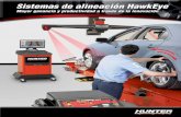Sistemas de alineación HawkEye - hunter.com · según las indicaciones del fabricante del auto. Algunas marcas populares con modelos que requieren el reseteo: Audi ...