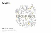 Reforma Fiscal 2017 - deloitte.com.mx · © 2016 Galaz, Yamazaki, Ruiz Urquiza, S.C. Reforma Fiscal 2017 4 Previsiones: Marco macroeconómico 2017 2016 2017 Crecimiento real % 2.0-2.6