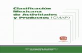 Clasificación mexicana de actividades y productos CMAPinternet.contenidos.inegi.org.mx/contenidos/productos/prod_serv/... · El contenido del documento comprende además del desglose