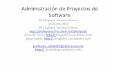 Administración de Proyectos de Software - Circuitos de … · Administración de Proyectos de Software MI Elizabeth Fonseca Chávez Semestre 2010 ... (Novatos) y experimentados.